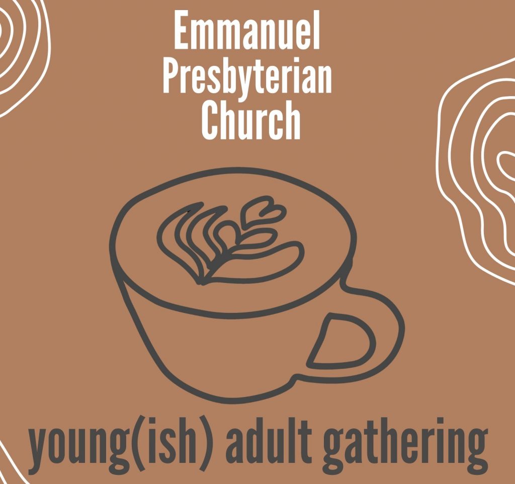 Young(ish) Adult gathering